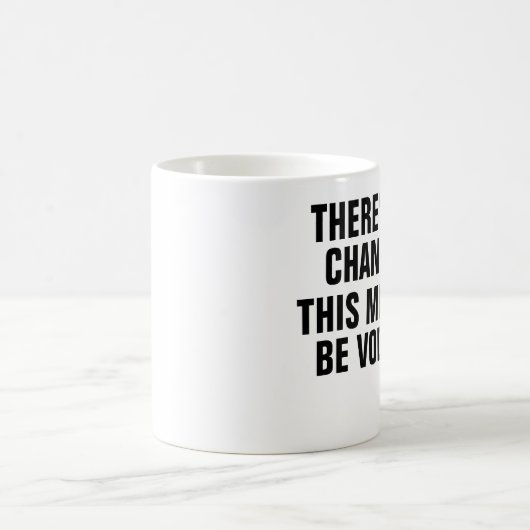 これがウォッカのかもしれないチャンスがあります コーヒーマグカップ (中央)
