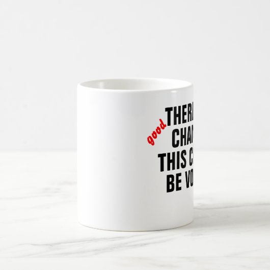 これがウォッカのことができるよいチャンスがあります コーヒーマグカップ (中央)