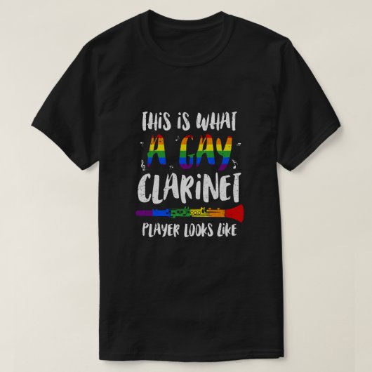 これがゲイのClarinet PlayerがLGBTに見える Tシャツ (デザイン正面)