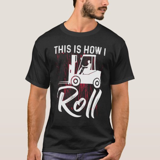 これがフォークリフト転がの操作方法 Tシャツ (正面)