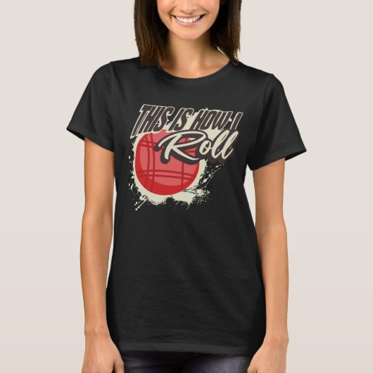 これがボッチェボ転がールである Tシャツ (正面)