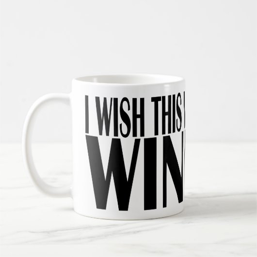 これがワインだといいのに コーヒーマグカップ (左)