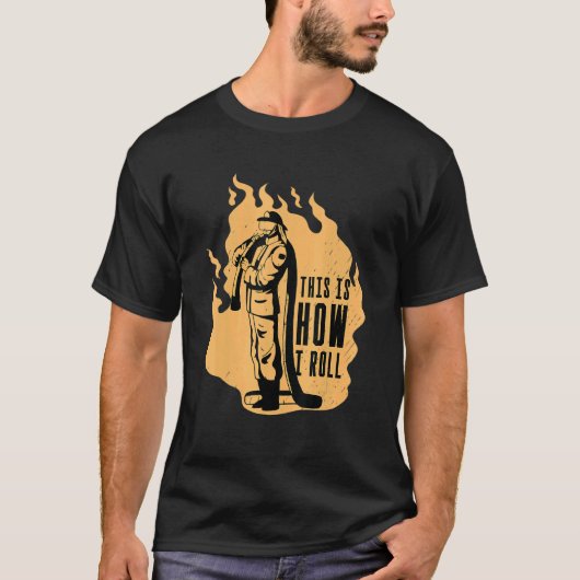 これが俺の消火転が者の消防だ Tシャツ (正面)
