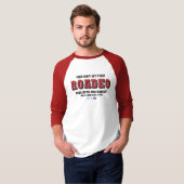 これが初めてのロデオじゃない野球Tシャツ Tシャツ (正面フル)