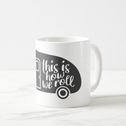 これが我々キャラバン転がキャンプのスローガンおもしろいである コーヒーマグカップ (正面右)