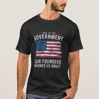 これが我が国の創始者である警告国である Tシャツ