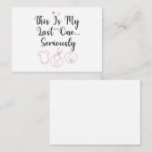 これが最後の1つ、妊娠おもしろい告知です エンクロージャーカード (正面/裏面)