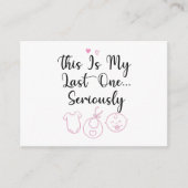 これが最後の1つ、妊娠おもしろい告知です エンクロージャーカード (正面)