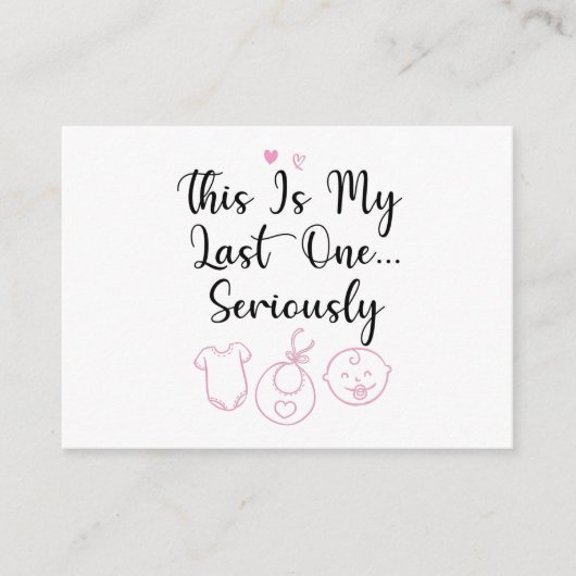 これが最後の1つ、妊娠おもしろい告知です エンクロージャーカード (正面)