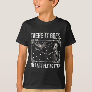 これが最後のFckスケルトン飛んでいるハになおもしろいる Tシャツ