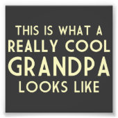 これが本当におじいちゃんクールの姿だ フォトプリント            (正面)