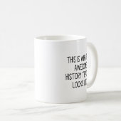 これが歴史素晴らし先生 コーヒーマグカップ (正面右)