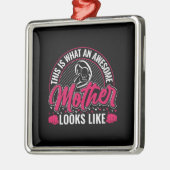 これが母の素晴らし容貌だ メタルオーナメント (左)