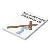 これが神があなたをどれほど愛しているか ノートパッド (回転)