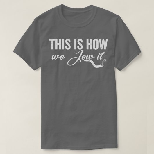 これが私たちがユダヤ教の方法である2 Tシャツ (デザイン正面)