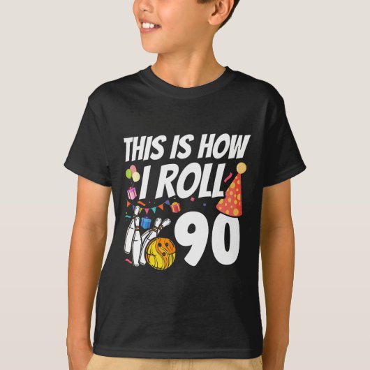これが私のやり方 90 ボウリング 90歳の誕生日 Tシャツ (正面)