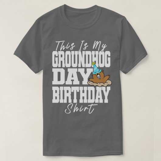 これが私のグラウンドホッグの日の誕生日 Tシャツ (デザイン正面)