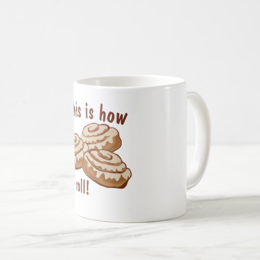 これが私のコーヒ転がーマグのシナモン転が コーヒーマグカップ (正面右)