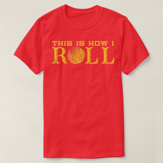 これが私のテキサス州転がタンブル雑草 Tシャツ (デザイン正面)