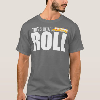 これが私のバス転がシャツだ Tシャツ