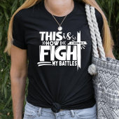 これが私のバトル信仰との戦いユニセックス Tシャツ