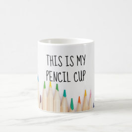これが私のペンシルカップアーティストおもしろい引用文 コーヒーマグカップ