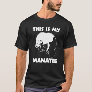 これが私のマナティーことわざかわいいアニマルマナティー Tシャツ