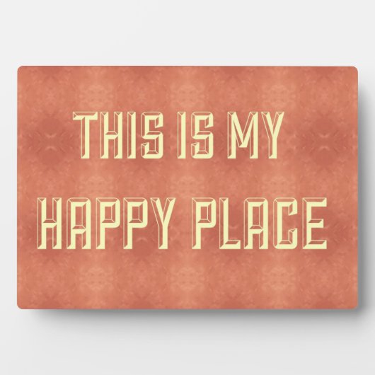 これが私の幸せな場所の飾り板だ フォトプラーク (正面)