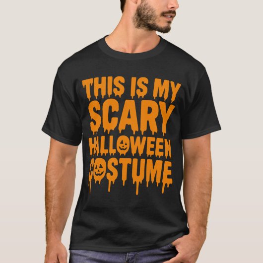 これが私の怖いハロウィンコスチューム Tシャツ (正面)
