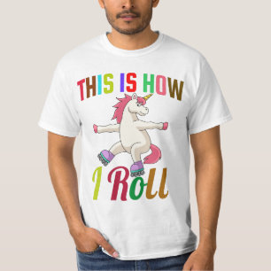 これが私の方法で転がす – ローラースケートで滑るユニコーン Tシャツ