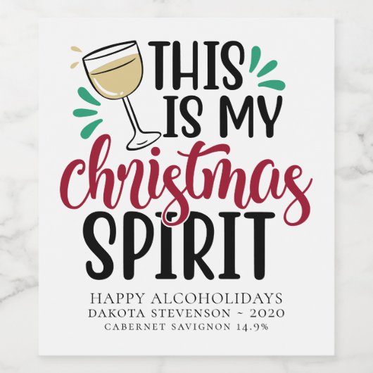 これが私の聖降誕祭の精神だ |飲おもしろいみユーモア ワインラベル (シングルラベル)