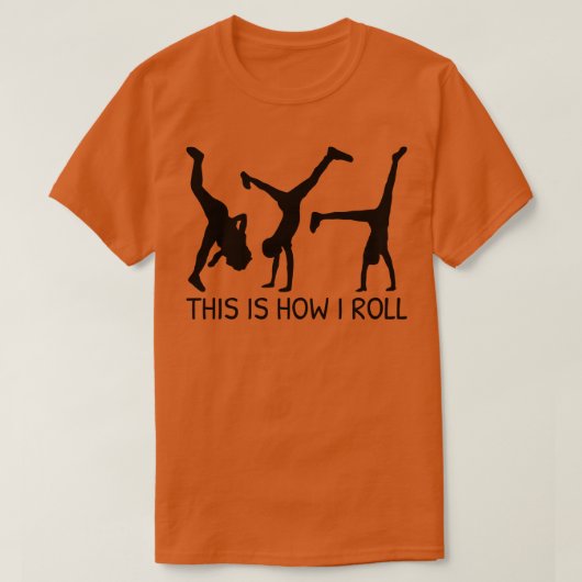 これが私の車転がのおもしろい技だ Tシャツ (デザイン正面)