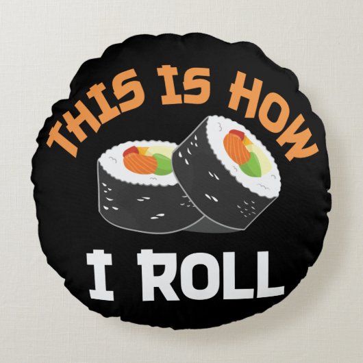 これが私の転がやり方だおもしろい- Sushi ラウンドクッション (正面)