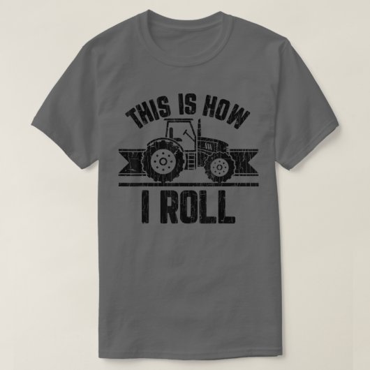 これが私の転が農家農業おもしろいファーム路の方法 Tシャツ (デザイン正面)