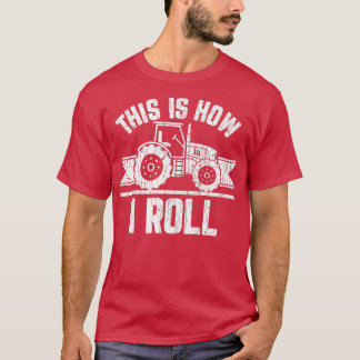 これが私の転が農家農業おもしろいファーム路の方法 Tシャツ