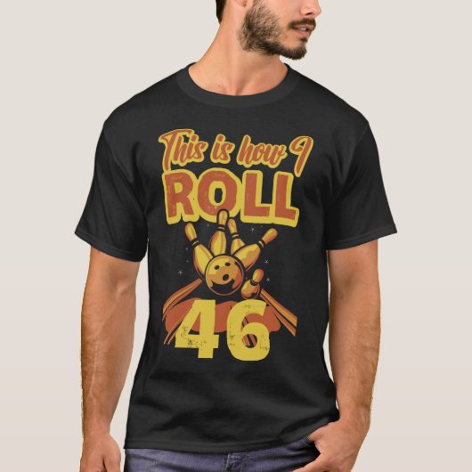 これが私の46転がの方法 Tシャツ (正面)