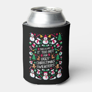 これが私の 暑すぎてダサいクリスマスセーターは嫌だと言ってる 缶クーラー