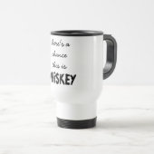 これが絶縁されるウィスキーのチャンスがあります トラベルマグ (正面右)