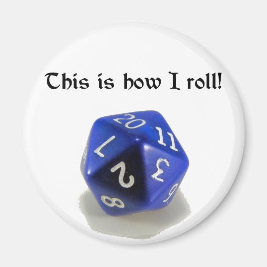 これが転が私のやり方(d20) マグネット (正面)