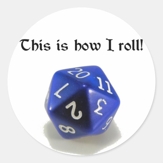 これが転が私のやり方(d20) ラウンドシール (正面)