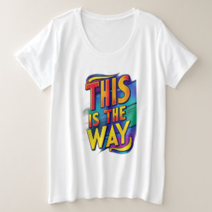 これが道だ プラスサイズTシャツ