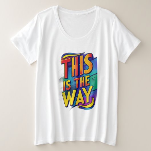 これが道だ プラスサイズTシャツ (デザイン正面)