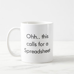 これには表計算ソフトが必要だ、会計士ジョーク コーヒーマグカップ