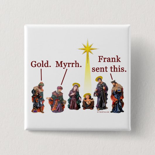 これに送られるフランク 缶バッジ (正面)