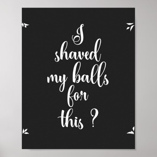 これのために私のボールを削った?ポスター ポスター (正面)