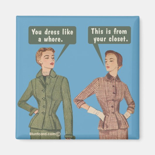 これはあなたのクローゼットから。 マグネット (正面)