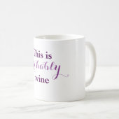 これはおそらくワインです コーヒーマグカップ (正面右)