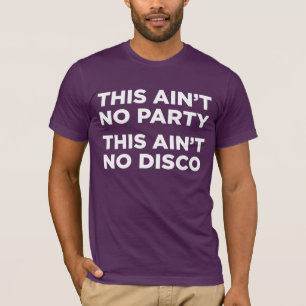 これはこれによってがディスコではないパーティーではないです Tシャツ