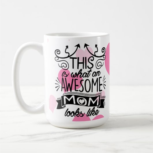 これはなんと素晴らしいお母さんタイポグラフィのように見えるかです コーヒーマグカップ (左)