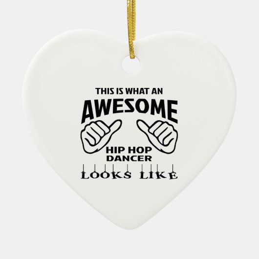 これはなんと素晴らしいヒップホップのダンスのように見えるかです セラミックオーナメント (正面)